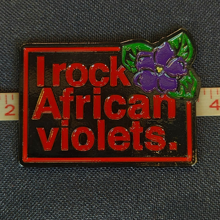 I Rock African Violets Lapel Pin