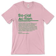 Short Sleeve D9 Social Action Definition Tee