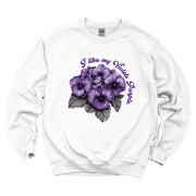 I Like my Violets Purple Classic Sweatshirt