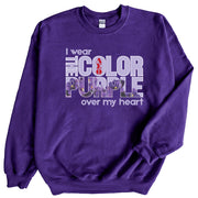 I Wear The Color Purple Classic Sweatshirt