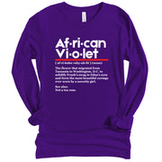 Long Sleeve African Violet Definition TShirt