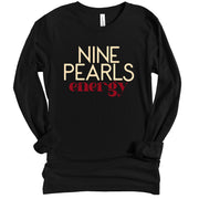 Long Sleeve Nine Pearls Energy TShirt