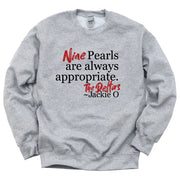 Nine Pearls Always Classic Sweatshirt