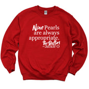 Nine Pearls Always Classic Sweatshirt