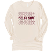 Long Sleeve Oh To Be Repeat TShirt