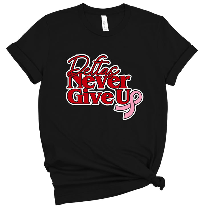 Short Sleeve Deltas Never Give Up Tee