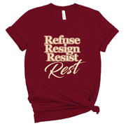 Short Sleeve Refuse Resign Resist Tee