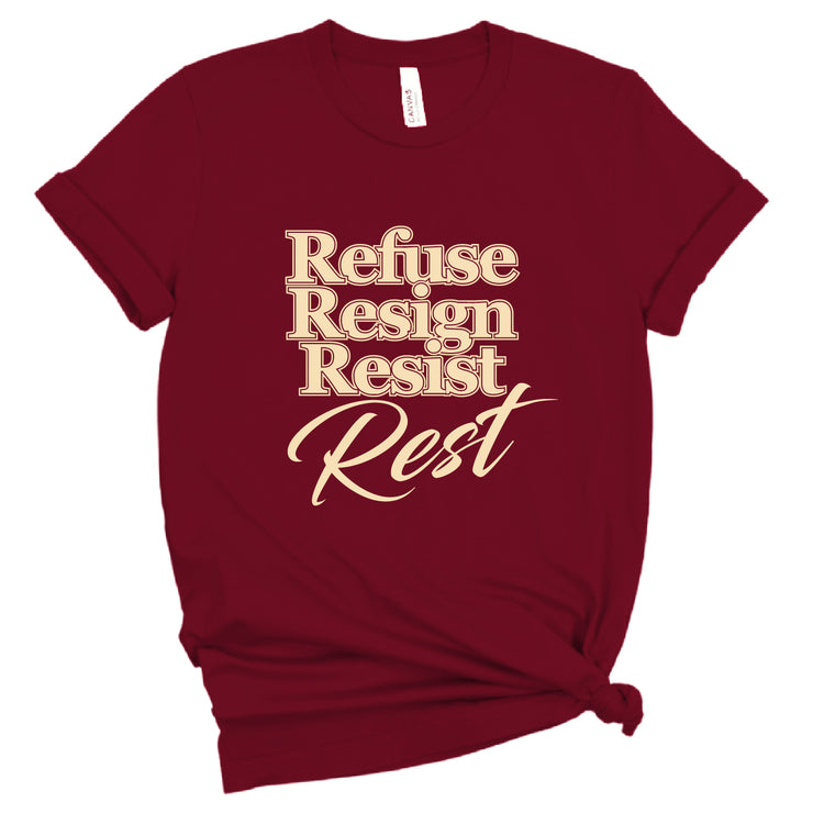 Short Sleeve Refuse Resign Resist Tee