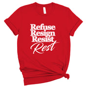Short Sleeve Refuse Resign Resist Tee