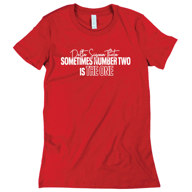 Short Sleeve Sometimes Number Two Tee