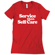 Short Sleeve Service then Self Care Tee Sunset