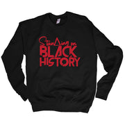 Standing on Black History Classic Sweatshirt