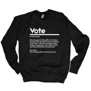 Vote Definition Classic Sweatshirt