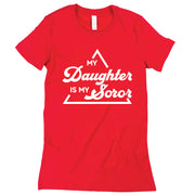 Custom Short Sleeve The Original My Daughter Soror Tee Delta