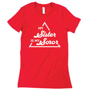 Custom Short Sleeve My Sister Soror Tee Delta