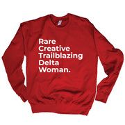 Rare Creative Delta Woman Classic Sweatshirt