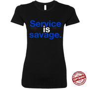 Short Sleeve Blue and White Service is Savage Tee