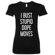 Short Sleeve Stupid Dope Tee